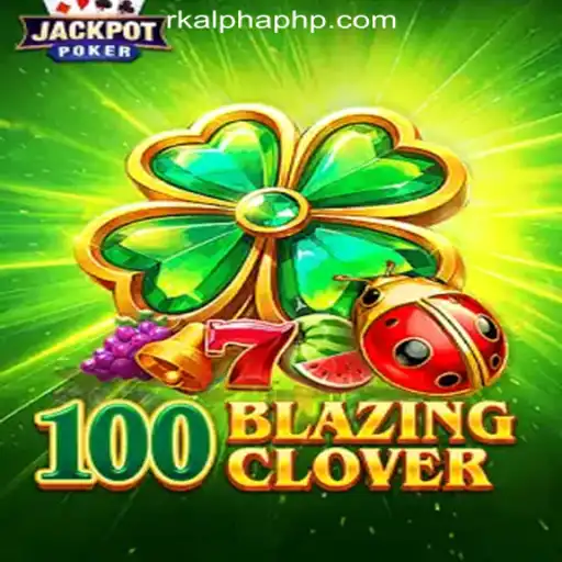 Discover the Exciting World of 100BlazingClover at Rkalpha Online Casino Philippines