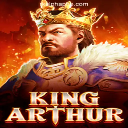 KingArthur: A Glimpse into the Legendary Adventure with Rkalpha Online Casino Philippines