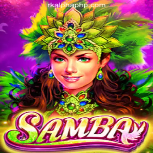 Exploring the Excitement of Samba at Rkalpha Online Casino Philippines